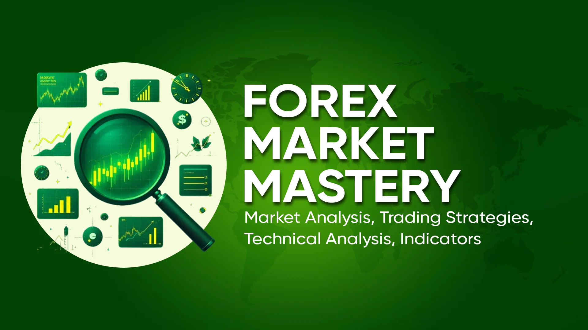Forex Market Mastery